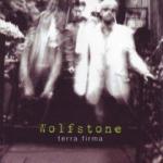 WOLFSTONE - Terra Firma