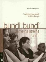 BORGARELLO Francesca - Bundì bundì dema na strèina a mi - Tradizioni musicali in Alta Langa