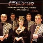 LES MAITRES DE MUSIQUE D'ARMENIE - Arakatz