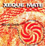 XEQUE MATE - Alen da Lenda