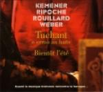 KEMENER Yann-Fanch / RIPOCHE Aldo / ROUILLARD Florence / WEBER Ruth - Tuchant e erruo an hañv