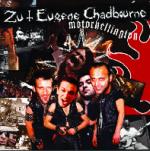 ZU & EUGENE CHADBOURNE - Motorhellington