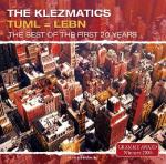 KLEZMATICS The - Tuml = Lebn