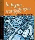 MARINI Giovanna - La pigna minigna scattigna