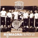 BUBOLA Massimo & CIRCOLO SOCIALE DEL LISCIO - Romagna nostra