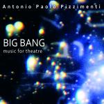 PIZZIMENTI Antonio Paolo - Big Bang