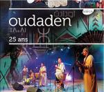 OUDADEN - 25 Ans