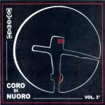 CORO DI NUORO - Canti Popolari della Sardegna Vol. 3    