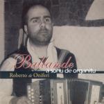 Roberto de ONIFERI  - Ballande a sono de organitu