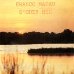 MADAU Franco - S'ortu miu