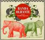 BANDA OLIFANTE - 10.000 Migrants