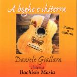 Daniele Giallara - A boghe e chiterra