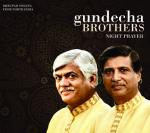 GUNDECHA BROTHERS - Night Prayer