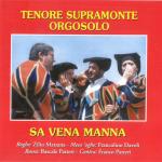 Tenores Supramonte Orgosolo - Sa vena manna