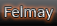 felmay