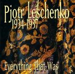 1934 - 1937 Everything that was
