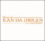 50 Ans de KAN HA DISKAN (avec Loeiz Ropars)
