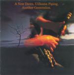 A New Dawn - Uillean Piping, Another Generation