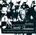 Cantà Insema-Canti della tradizione lombardo/ticinese