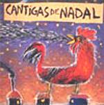 Cantigas de Nadal (Berroguetto, A Quenila, Os Cempes, Laila, Na Lua ...)