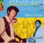 ETHIOPIQUES 22 - Alèmayèhu Eshèté - 1972/1974