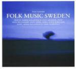 Folk Music Sweden (Frifot, Maria Kalaniemi, Lena Willemark, Swap, ...)