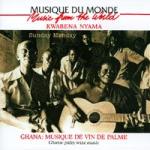 Ghana - Palm Wine Music