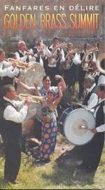 Golden Brass Summit / Fanfares en délire
