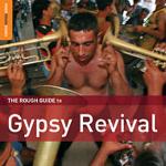 Gypsy Revival (special edition + bonus CD by Shukar Collective)