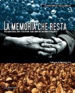La memoria che resta / Vita e storia dei braccianti di Puglia