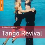 Tango Revival (special edition + bonus CD by Carlos Gardel)