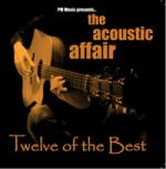 The Acoustic Affair  - Twelve of the Best - Vol.1 (James Grant, Karine Polwart, Clive Gregson, Karan Casey ..)