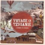 Voyage en Tziganie