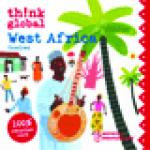 West Africa Unwired / Th!nk Global Serie ( Baaba Maal, Mory Kante, Toumani Diabate, Nuru Kane, Kante Manfila, Brubacar Traorè ...)