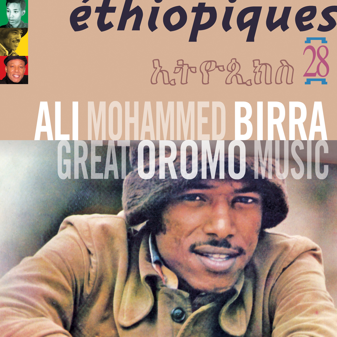 Great Oromo Music - Ethiopiques 28