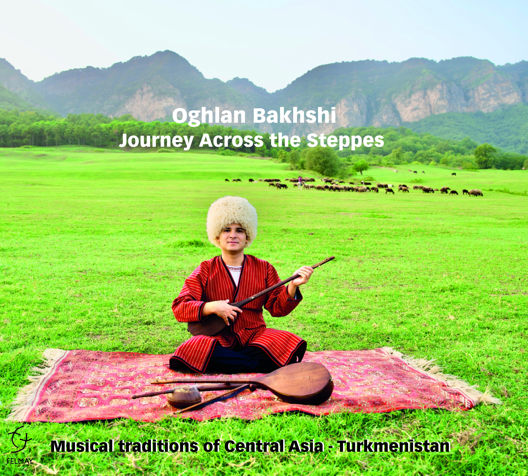 Journey across the Steppes (Musical traditions of Central Asia Turkmenistan)