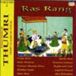 Ras Rang Vol.2 - Evolution of thumri - Light Classical Vocal