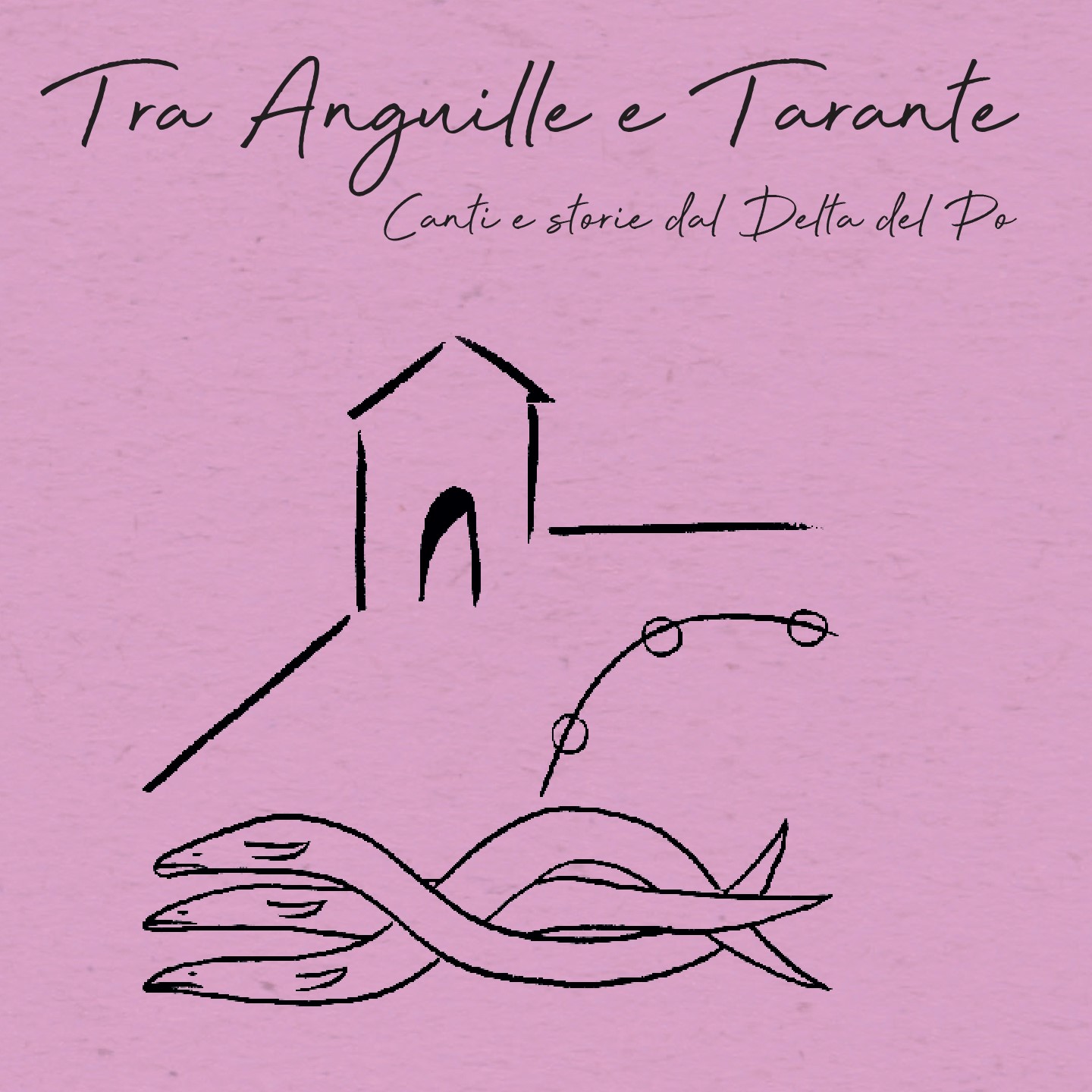 Tra Anguille e Tarante