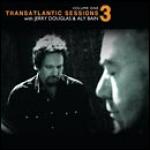 Transatlantic Sessions 3 DVD